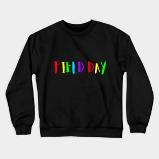 vintage It's Field Day Y'all Cute Teacher T-Shirt Crewneck Sweatshirt